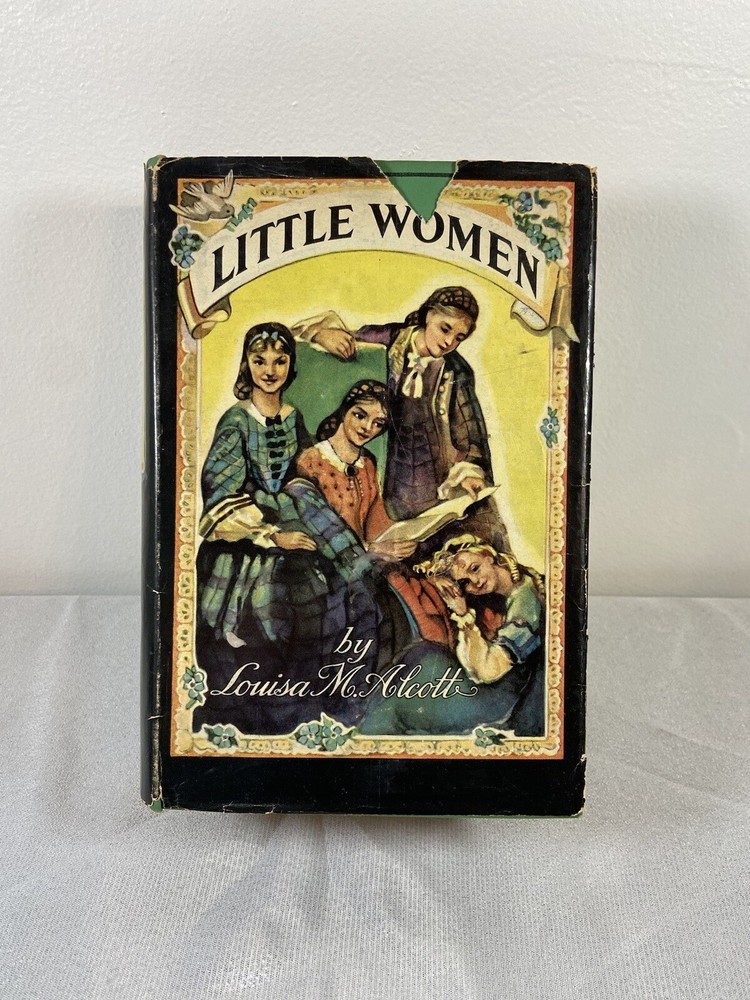 Little Women By Louisa M. Alcott Dust Jacket & Green Hardcover