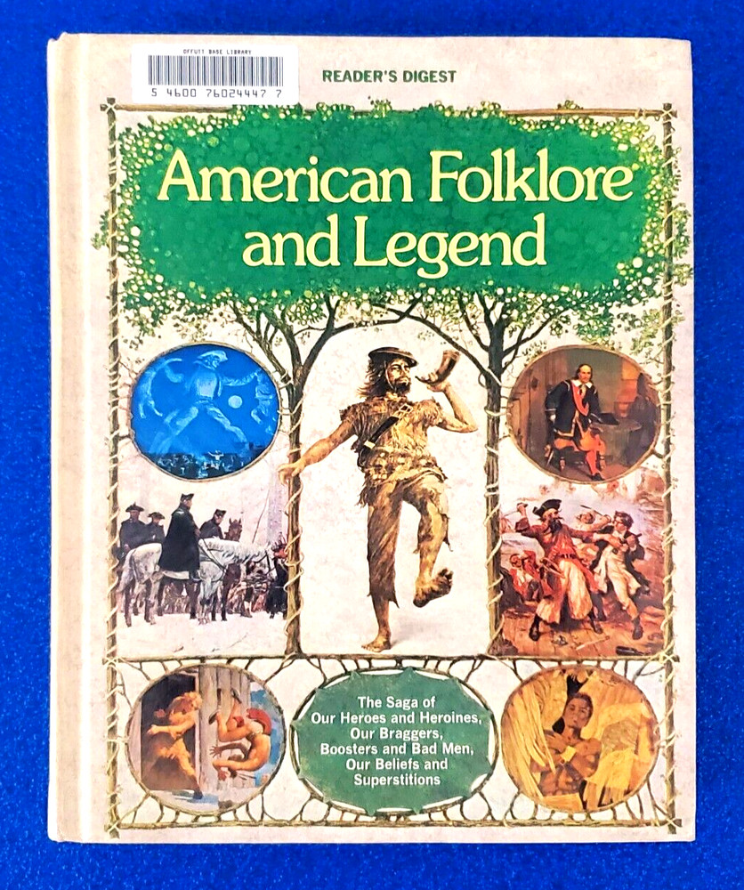 American Folklore And Legend Hardcover The Saga Of Our Heros And Heroines