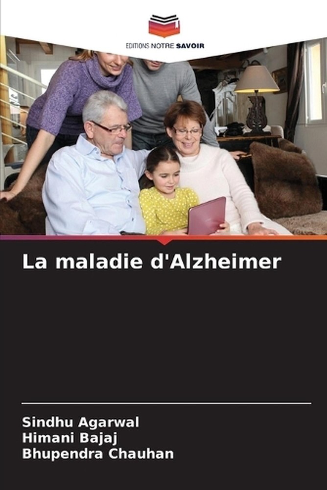 La maladie d'Alzheimer by Sindhu Agarwal (French) Paperback Book