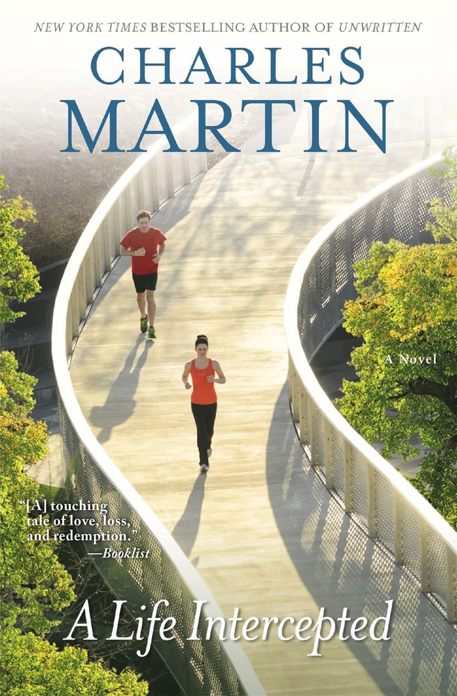 A Life Intercepted: A Novel by Martin