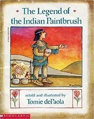 The Legend of the Indian Paintbrush, dePaola, Tomie