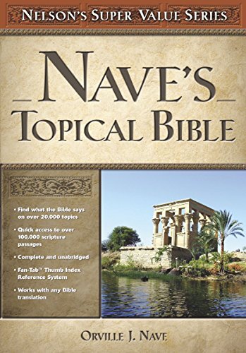 Nave's Topical Bible (Super Value), Nave, Orville J