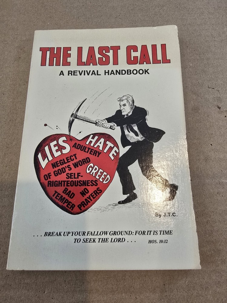The Last Call for Real Revival by Jack T Chick Paperback 1978