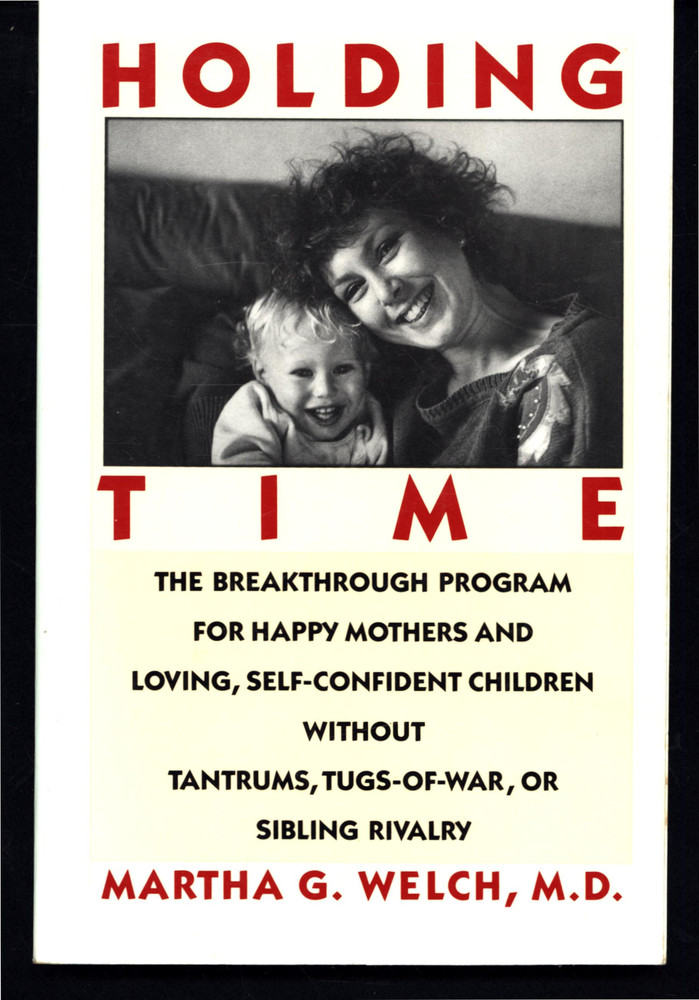 Martha Welch Holding Mary Ellen Mark 1989 Fireside First Edition