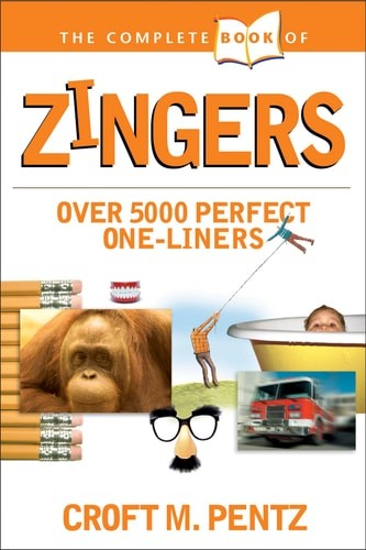 The Complete Book of Zingers (Complete Book Of... (Tyndale House Publishers)) by
