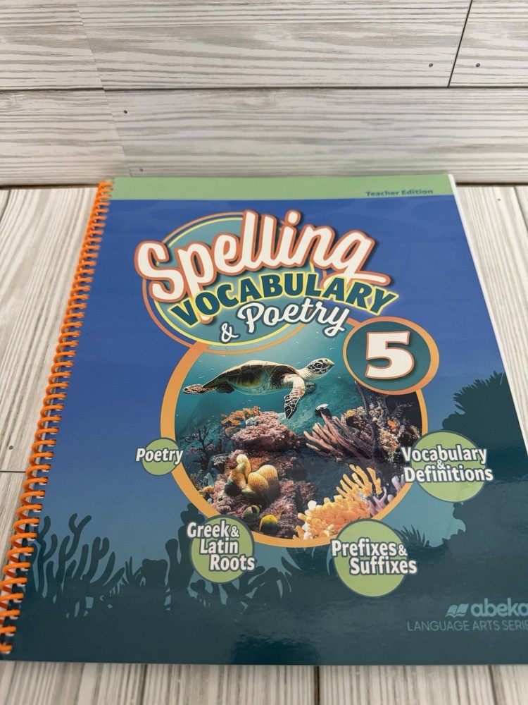 Abeka Spelling Vocabulary & Poetry 5 Teacher Edition 2024 6th