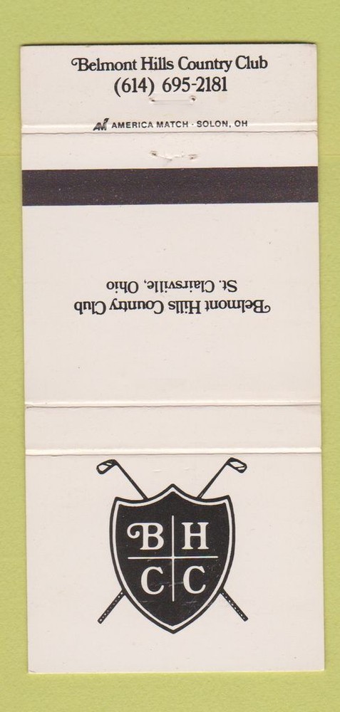 Matchbook Cover - Belmont Hills Country Club St Clairsville OH 30 Strike