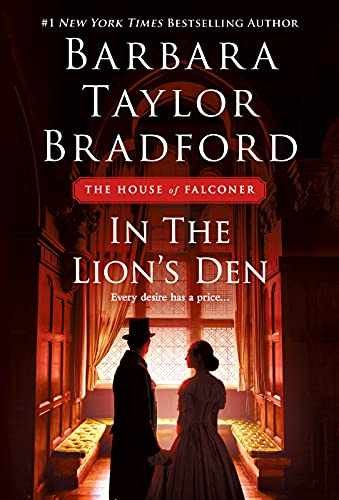 In the Lion's Den: A House - Paperback, by Bradford Barbara Taylor - Acceptable