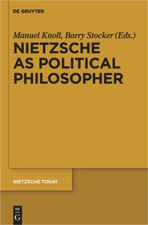 Nietzsche as Political Philosopher (Paperback or Softback)