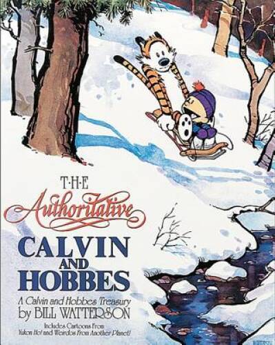The Authoritative Calvin and Hobbes Hardcover by Bill Watterson - Good Condition