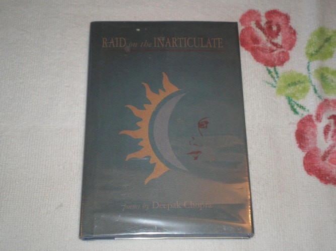 Raid on the inarticulate: Poems by Chopra, Deepak, Acceptable Book