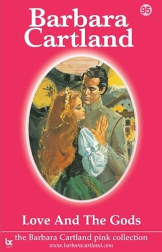 Love and the Gods by Barbara Cartland: New