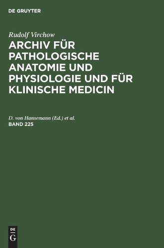 Rudolf Virchow Rudolf Virchow: Archiv Für Pathologische Anatomie Und  (Hardback)