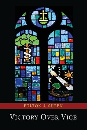 Fulton J Sheen Victory Over Vice (Paperback)Another great item from Rarewaves USA | Free delivery!