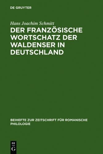 Hans Joachim Sch Der französische Wortschatz der Waldenser in Deutsch (Hardback)
