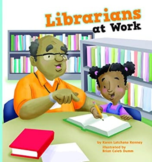 Librarians at Work Hardcover Karen Latchana KenneyFree US Delivery | ISBN:1602706492