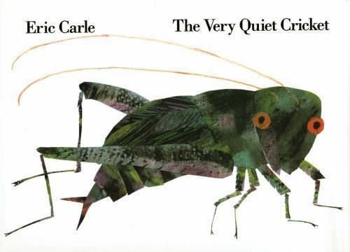 Very Quiet Cricket by Eric Carle (1990, Hardcover)