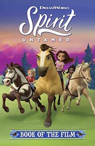 Spirit Untamed: Book of the Film - Paperback - Very Good