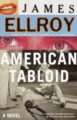 American Tabloid: Underworld USA (1) (Underworld USA Trilogy) by Ellroy, JamesFREE US DELIVERY | ISBN: 037572737X | Quality Books