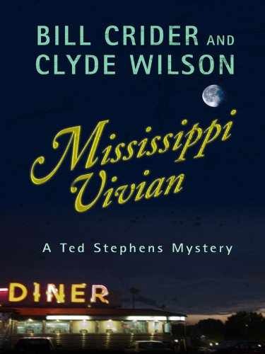 Mississippi Vivian (Five Star - Hardcover, by Crider Bill; Wilson - Very Good b