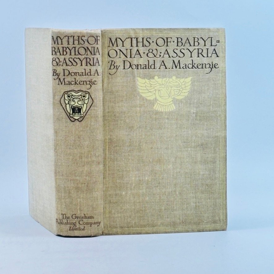 Myths of Babylonia & Assyria Donald Mackenzie 1915 Illustrated