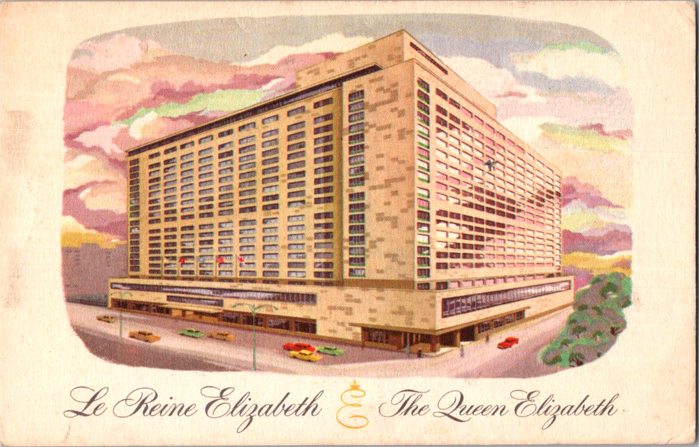 Vintage Postcard Queen Elizabeth Hotel Montreal Quebec Canada Elegant Architectu