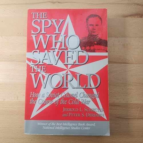 The Spy Who Saved the World: - Paperback, by Schecter Jerrold L.; - Acceptable