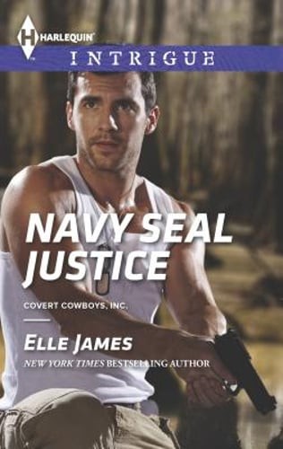 Navy Seal Justice by Elle James: New