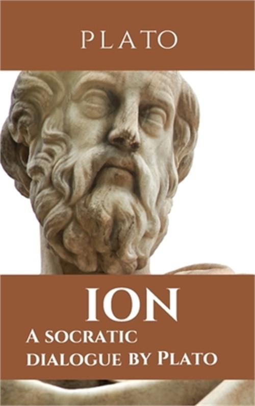 Ion: A socratic dialogue by Plato (Paperback or Softback)