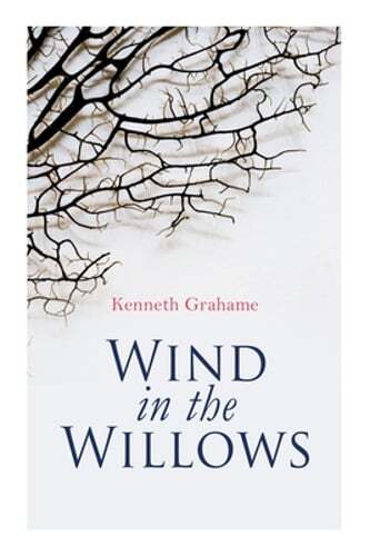 Wind in the Willows Christmas Classic by Kenneth Grahame - New Edition  