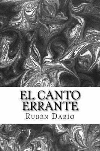 El Canto Errante, Paperback by Dario, Ruben, Like New Used, Free shipping in ...