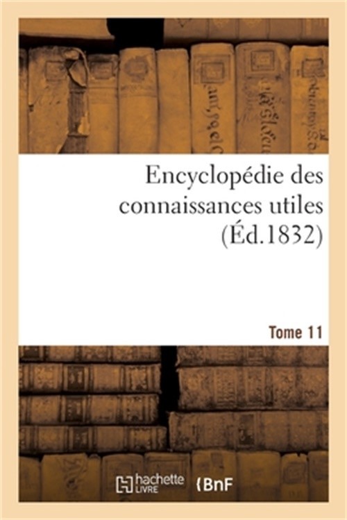 Encyclop�die des connaissances utiles (Paperback or Softback)
