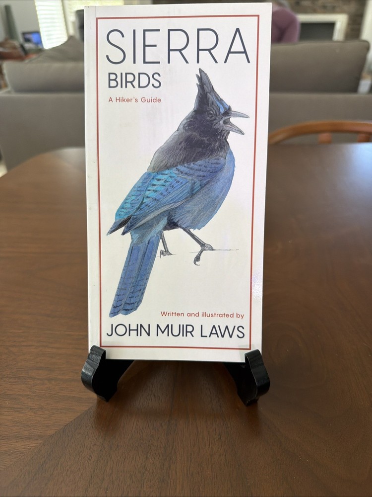 Sierra Birds: A Hiker's Guide, John Muir Laws