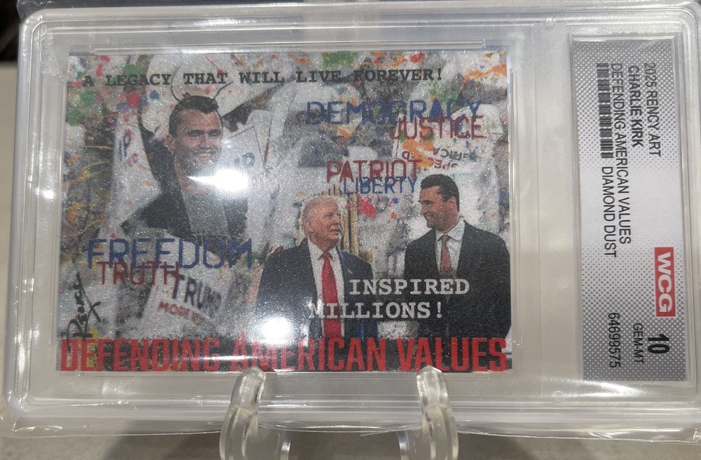Charlie Kirk 2025 “DEF. American Val“ Highly Collectible Gem Mint10 Diamond Dust