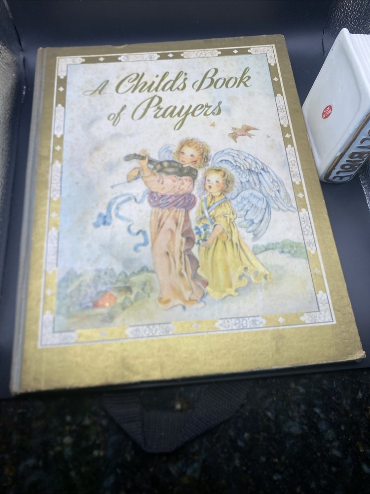 A Child's Book of Prayers Louise Raymond Illustrated by Masha HB 1941 Book