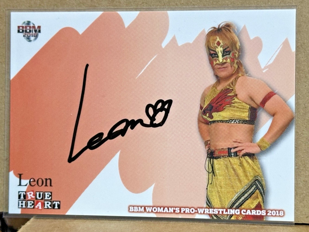 Leon Rena Takase 2018 BBM True Heart Woman's Pro Wrestling Autograph #/90 SP  🐾