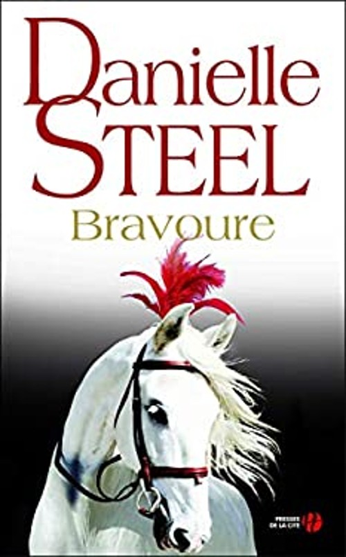 Bravoure French Edition Danielle SteelFree US Delivery | ISBN:225810808X