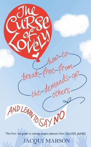 The Curse of Lovely: How to break free from the demands of ... by Marson, JacquiFREE US DELIVERY | ISBN: 0749957220 | Quality Books