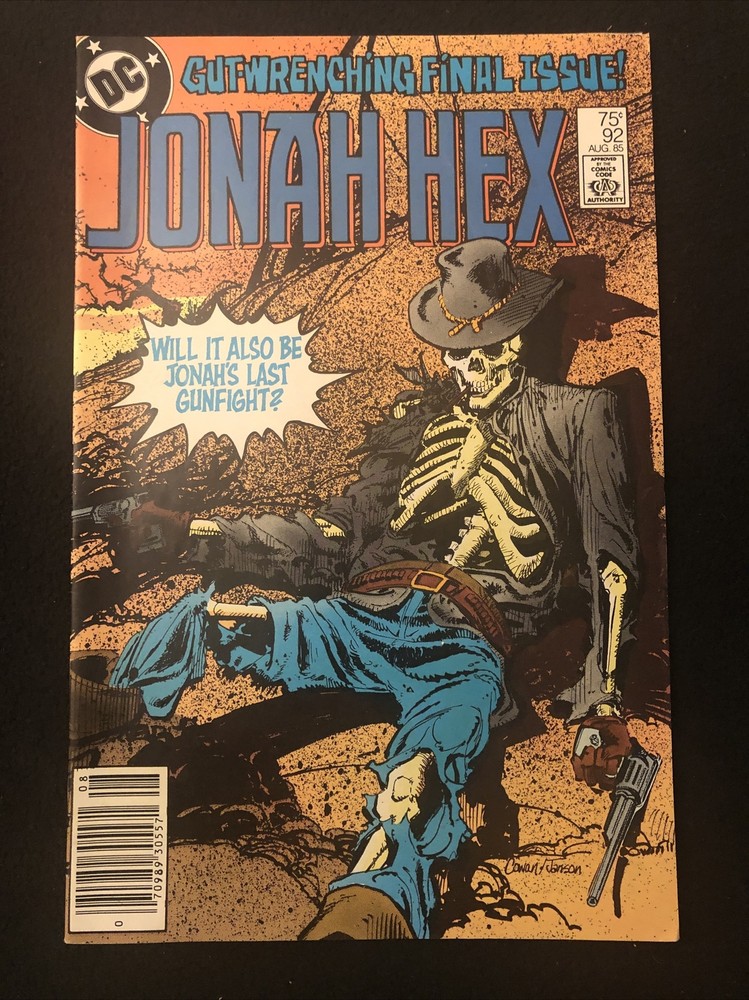 Jonah Hex 92 5.5 6.0 Dc 1985 Skeleton Newsstand Bc