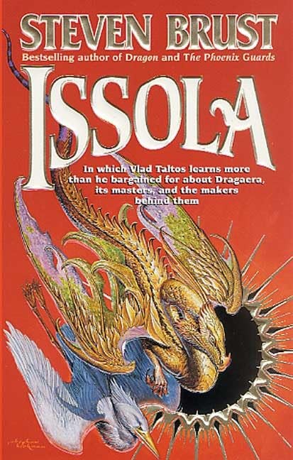 Issola (Vlad Taltos - Jhereg S.) by Brust, Steven Paperback / softback Book TheFREE US DELIVERY | ISBN: 0812589173 | Quality Books