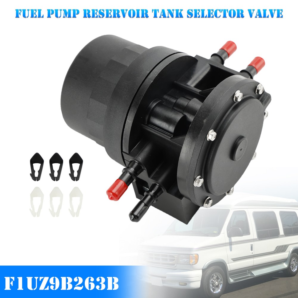 Fuel Pump Reservoir Tank Selector Valve F1UZ9B263B for Ford F-Super Duty E-150