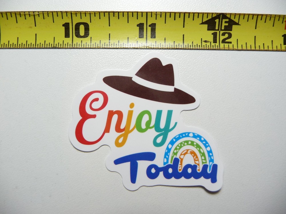 Motivational Enjoy Today Hat Sticker Decal for Positive Vibes