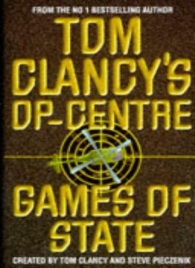 Games of State By Tom Clancy