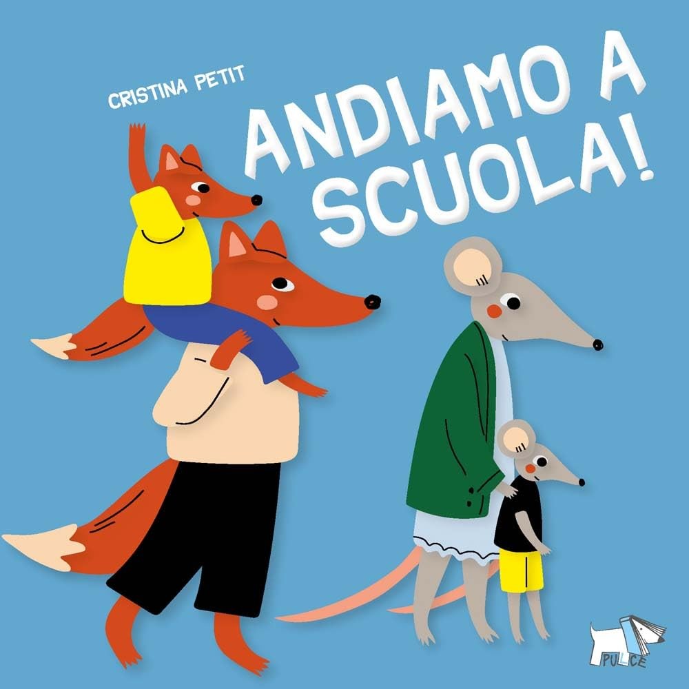 Cristina Petit Andiamo a scuola! Ediz. a colori (Hardback)Another great item from Rarewaves USA | Free delivery!