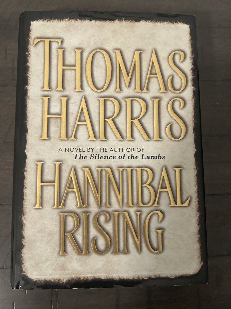 Hannibal Rising by Thomas Harris (2006, Hardcover) 1st Edition/1st Printing!