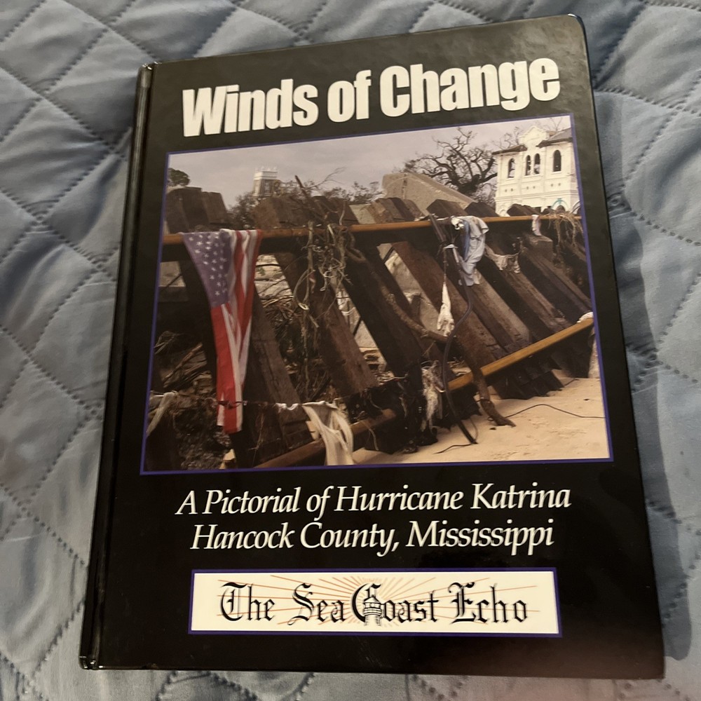 Winds of Change: A Pictorial of Hurricane Katrina Hardcover