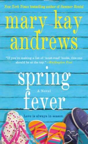 Spring Fever: A Novel - Mass Market Paperback By Andrews, Mary Kay - VERY GOOD
