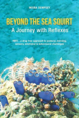 Moira Dempsey Beyond the Sea Squirt (Paperback)