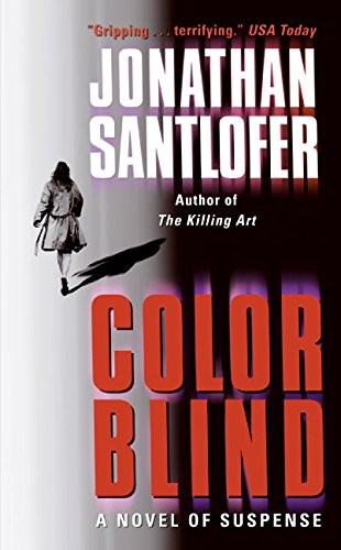 Color Blind: A Novel of Suspense by Santlofer