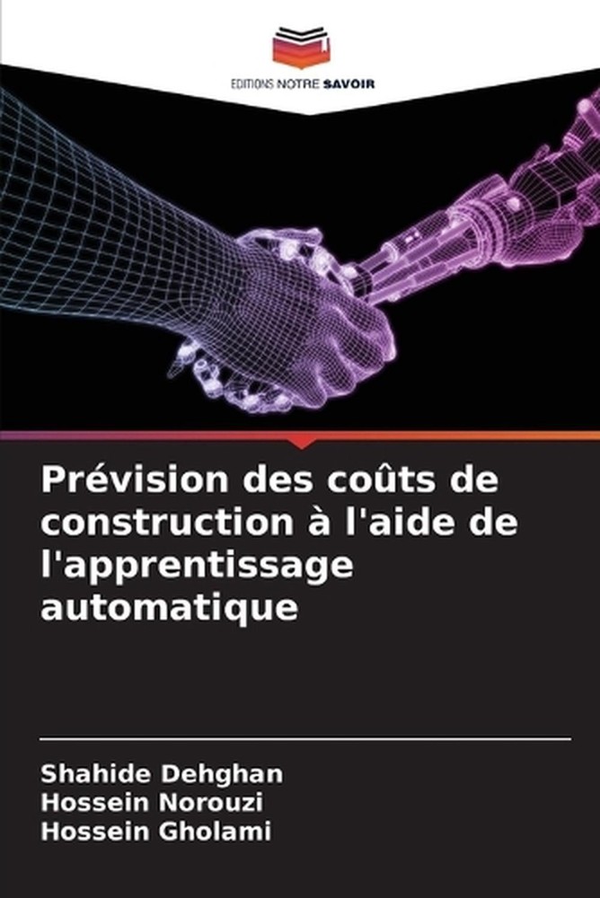 Prvision des cots de construction l'aide de l'apprentissage automatique by Shahi